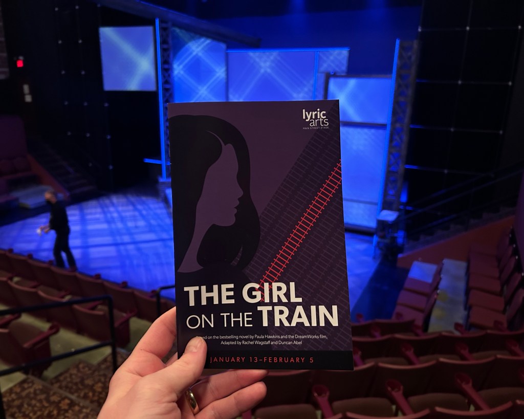 "The Girl on the Train," a stage adaptation of the book and movie, is playing at Lyric Arts in Anoka, Minnesota through February 5th