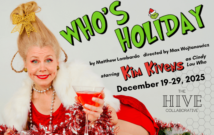 Kim Kivens in a poster for "Who's Holiday," a one-woman show playing at The Hive Collaborative in St. Paul