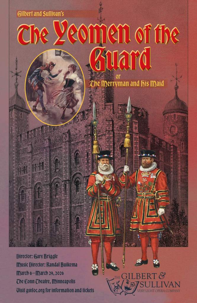 A poster for "The Yeomen of the Guard" from the Gilbert & Sullivan Very Light Opera Company