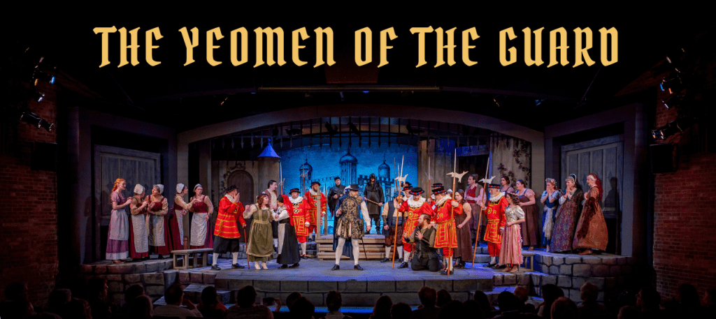 A picture of the production of "The Yeomen of the Guard" being staged by Gilbert & Sullivan Very Light Opera Company in Minneapolis, MN in March 2026